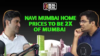 Price War Coming Up In Mumbai, Future Is Navi Mumbai: Ashish Raheja