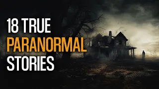 18 Terrifying Real Paranormal Stories - Haunting in the Empty House