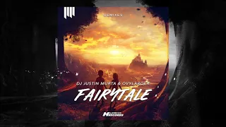 DJ Justin Murta x Ovylarock - Fairytale (Chipcat Remix)