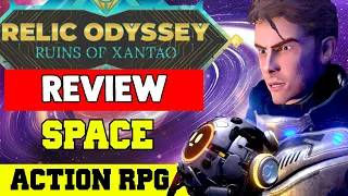 Relic Odyssey: Ruins Of Xantao Review - Space Relic Hunters (Action RPG)