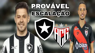 BOTAFOGO X ATLÉTICO GOIANIENSE | PROVÁVEL ESCALAÇÃO, ONDE ASSISTIR E DESFALQUES ⭐