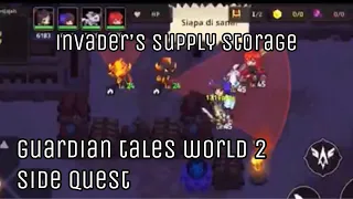 invader’s supply storage | guardian tales (world 2 - side quest #2)