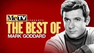 MeTV Presents the Best of Mark Goddard