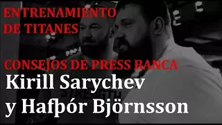 Consejos de Press Banca de Kirill Sarychev a Hafþór Björnsson
