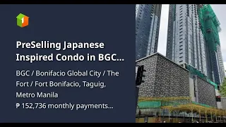 PreSelling Japanese Inspired Condo in BGC The Seasons Residences