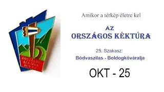 Az ORSZÁGOS KÉKTÚRA - 25.szakasz: Bódvaszilas - Boldogkőváralja