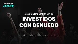 DIA 18 - 50 DIAS DE PODER - DEVOCIONAL