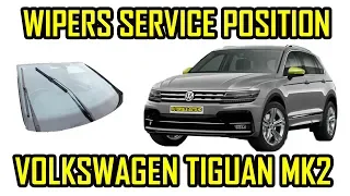 VW Tiguan 2 MK2 Windscreen Wipers Service Position