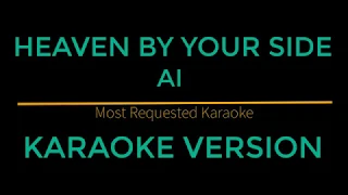 Heaven By Your Side - A1 (Karaoke Version)