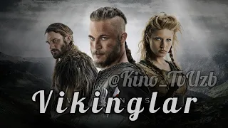 Vikinglar Seriali 🇺🇿 O'zbek Tilida (2013-2020) #serial