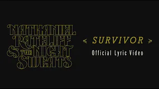 Nathaniel Rateliff & The Night Sweats - Survivor (Lyric Video)