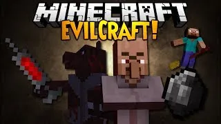 Minecraft Mod Showcase: EVILCRAFT!