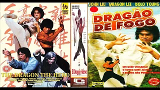 O Dragão de Fogo - 1979 - Artes Marciais (Dublado) com Bolo Yeung