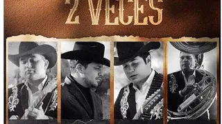 Los Plebes del Rancho  ft Cristian Nodal - 2 Veces - | LETRA |.