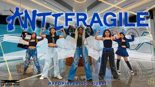 [KPOP IN PUBLIC] ANTIFRAGILE - LE SSERAFIM (르세라핌) | DANCE COVER by District 9 Dance Crew from Dubai