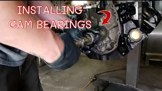 HOW TO INSTALL CAM BEARINGS IN YOUR SBC/BBC