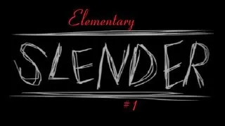 DJ0enderman Hraje Slenderman - Elementary: Epic Fail Fapping Slender