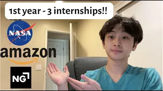 3 Internships (FAANG) Freshman Year - How I Got Amazon, NASA, and more in my 1st year of college