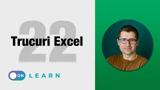 22 Trucuri in Excel - de la filtre la Macro