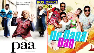 Paa vs De Dana Dan 2009 Movie Budget, Box Office Collection, Verdict and Facts | Akshay Kumar