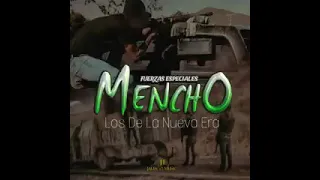 Fuerzas Especiales MENCHO  (los de la nueva era)