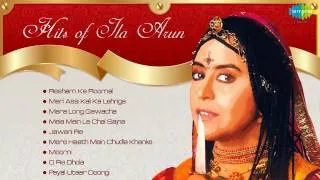 Best of Ila Arun | Rajasthani Folk Songs | Resham ka Rumaal | Resham Ka Roomal | Mera Long Gawacha