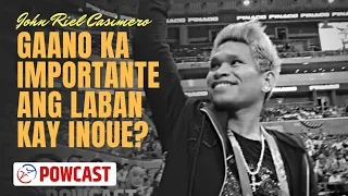 John Riel Casimero | Gaano Ba Ka Importante na Manalo si Quadro Alas Kay Naoya Inoue?