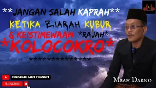 KESAKTIAN RAJAH " KOLOCOKRO " - KHASANAH JAWA CHANNEL