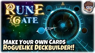 Make Your Own Cards in This Roguelike Deckbuilder!! | Let's Try Rune Gate
