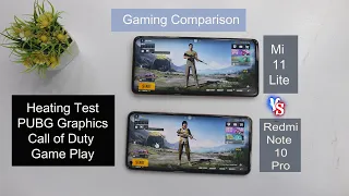 Mi 11 Lite VS Redmi Note 10 Pro Gaming Comparison | PUBG Graphics | Call of Duty Gameplay