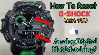 How To Reset G-SHOCK GBA-900 Watch | Analog Digital Time Not Matching? Problem Solve