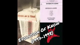 System Of A Down - Evolution Of Know (1997-1998)