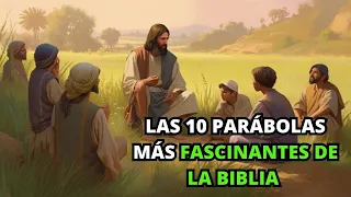 Las 10 Parábolas más Fascinantes de la Biblia | Parábolas De La Biblia