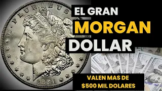 “Morgan dollar” por qué vale más de medio millón de dólares, descúbrelo #coins  #historia #viral