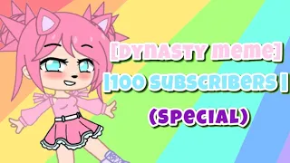 |◇Dynasty Meme◇|Thank you all so much for 100 subscribers 💕💗//Gacha club With animation