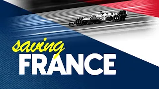 Can the French Grand Prix be SAVED?