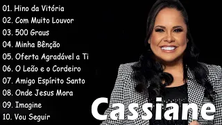 Cassiane [ Hino da Vitória ]Tem Um Repertório De Canções Gospel Em Grandes Orações,Canções Favoritas