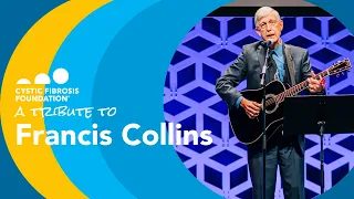 CF Foundation | Francis Collins Tribute