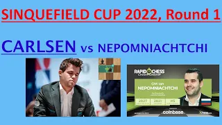 SINQUEFIELD CUP 2022 : Round 1 MAGNUS beats NEPO !! #magnuscarlsen