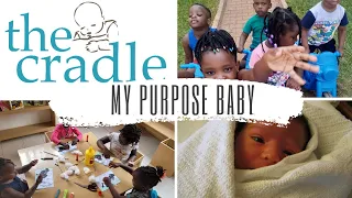 My Very FIRST Purpose Baby: The Cradle | Why You Too Need To Discover Your Purpose