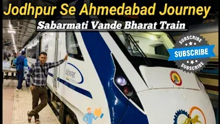 Vande Bharat Express ll Jodhpur Sabarmati VandeBharat Express train full journey service food route