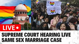 Supreme Court LIVE | Same-Sex Marriage Hearing | Chief Justice DY Chandrachud