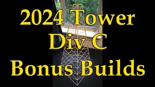 2024 Science Olympiad Tower: Div C Bonus Builds