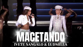 Macetando - Ivete Sangalo part. Ludmilla (LANÇAMEENTO 2024 - HIT DO CARNAVAL)