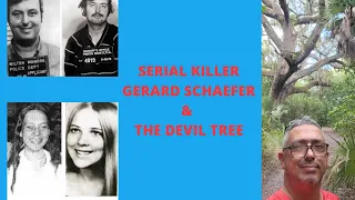 True Crime | Serial Killer Gerard Schaefer & The Devil Tree