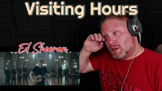 Ed Sheeran - Visiting Hours [Official Performance Video] REACTION