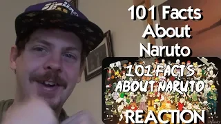 101 Facts You Probably Didn't Know About Naruto and Naruto Shippuden! REACTION