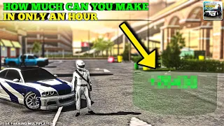 How much Money in an Hour do Businesses make you in Car Parking Multiplayer