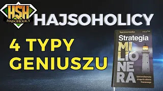 HajSoHolicy Live - 4 TYPY GENIUSZU SPRAWDŹ KTÓRYM JESTEŚ TY?