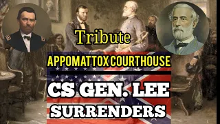 Remember Appomattox Courthouse Surrender